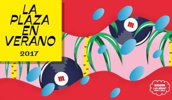 La Plaza en verano 2017. Matadero