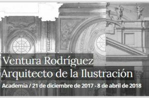 Exposición Ventura Rodriguez