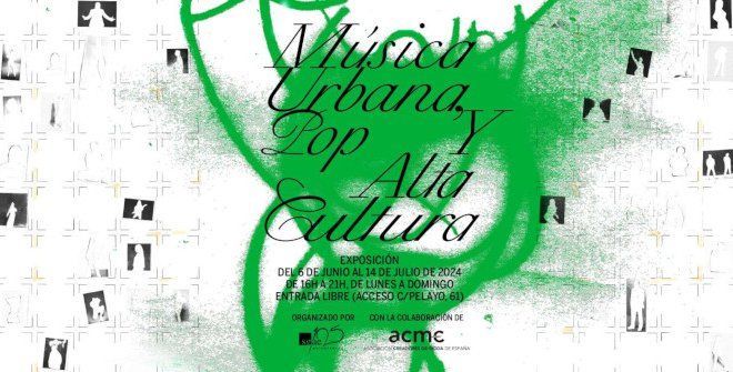 Exposicion Musica urbana Pop y Alta Cultura