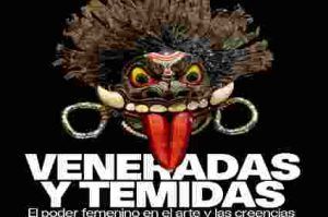 Visita guiada exposicion veneradas y temidas