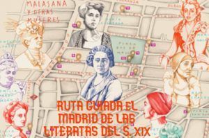 Ruta guiada El Madrid de las Literatas del s. XIX