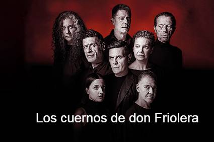 Vamos al teatro Los cuernos de don Friolera