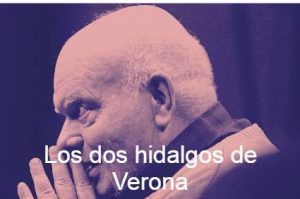 Vamos al teatro Los dos hidalgos de Verona