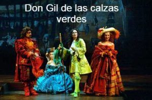 Vamos al teatro don gil de las calzas verdes