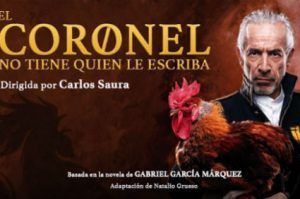 Vamos al teatro. El coronel no tiene quien le escriba
