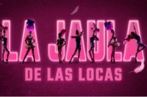Vamos al teatro. La jaula de las locas musical