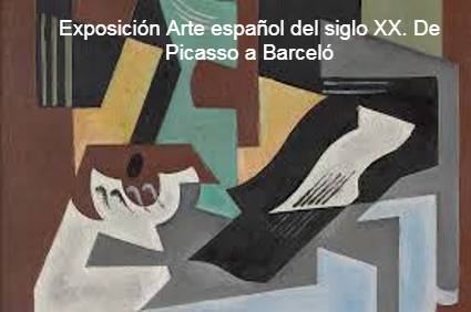 Visita guiada exposición Arte español del siglo XX. De Picasso a Barceló