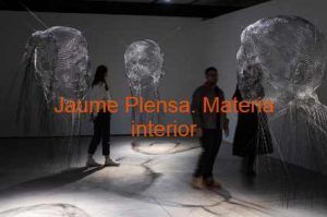 Visita guiada exposición Jaume Plensa. Materia interior