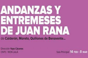 Vamos al teatro Andanzas y entremeses de Juan Rana